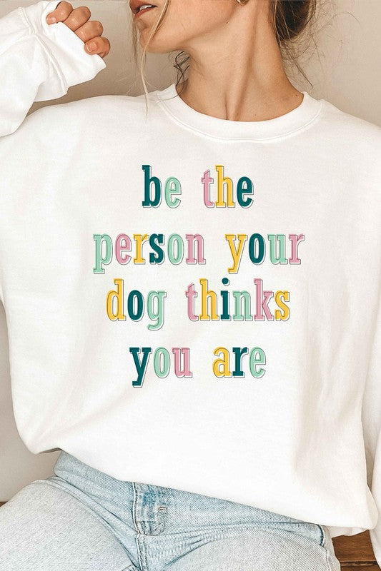 BE THE PERSON GRAPHIC SWEATSHIRT - Style Baby OMG Fashion Boutique - Stylebabyomg - Buy - Aesthetic Baddie Outfits - Babyboo - OOTD - Shie 
